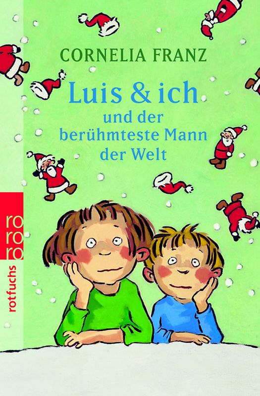Luis & ich und der berühmteste Mann der Welt