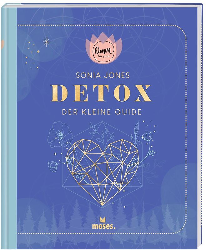 Omm for you Detox - Der kleine Guide