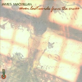 Macmillan - Seven Last Words from the Cros