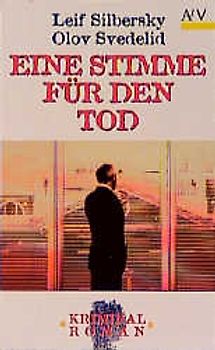 Eine Stimme für den Tod. Kriminalroman