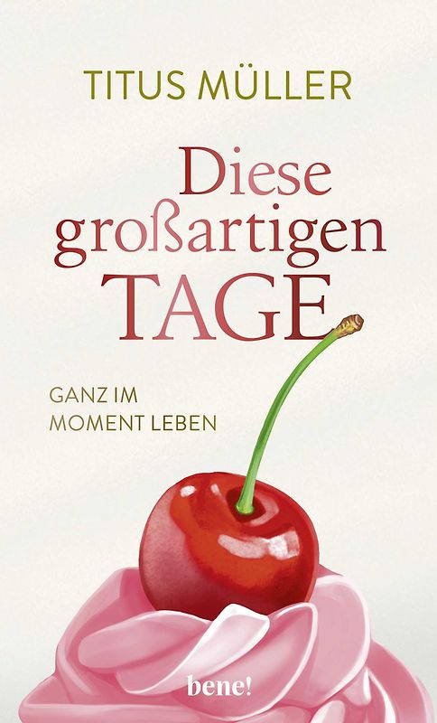 Diese großartigen Tage