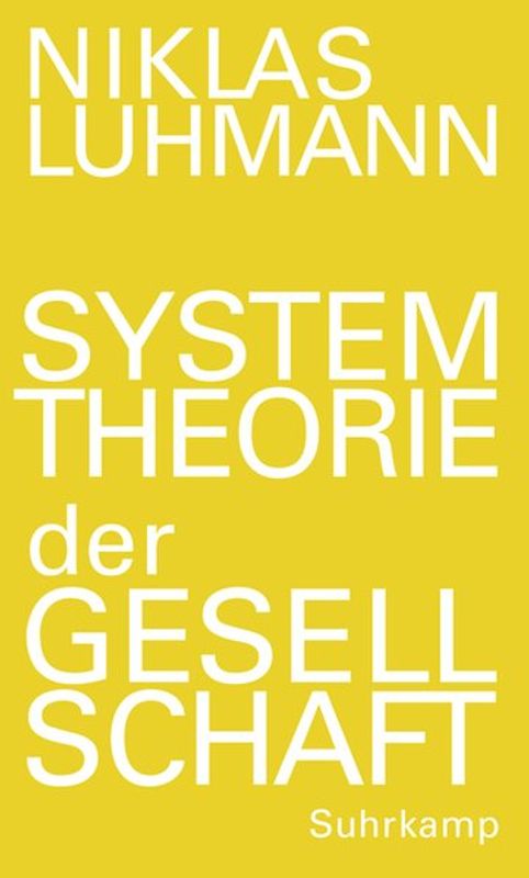 Systemtheorie der Gesellschaft