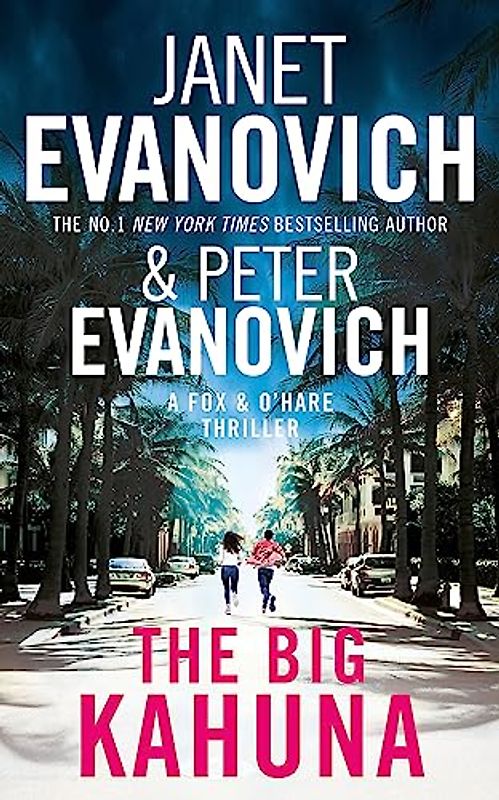The Big Kahuna (Fox & O'Hare, Band 6)