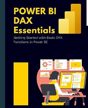 Power BI DAX Essentials Getting Started with Basic DAX Functions in Power BI