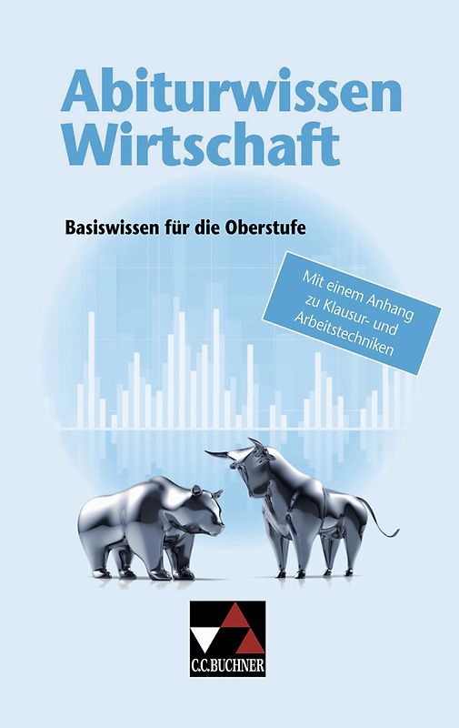 Begleitmaterial Wirtschaft und Recht / Abiturwissen Politik / Abiturwissen Wirtschaft