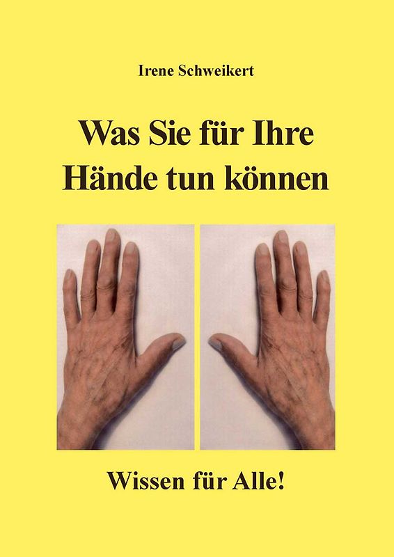 Was Sie für Ihre Hände tun können