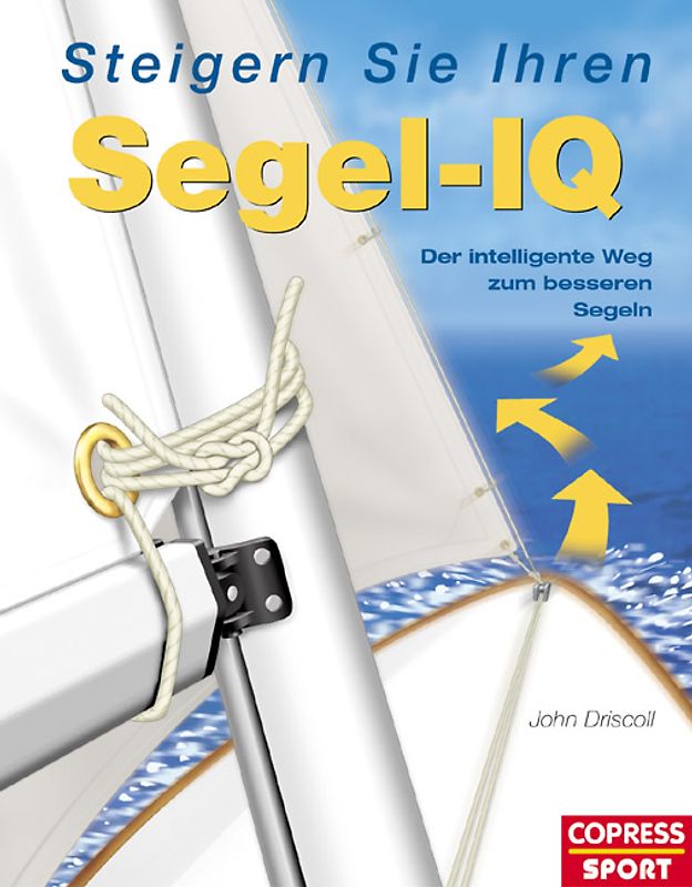 Steigern Sie Ihren Segel-IQ