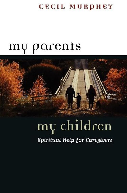 My Parents, My Children