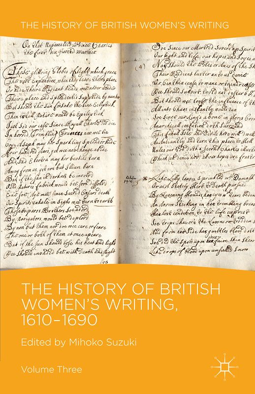 The History of British Women's Writing, 1610-1690