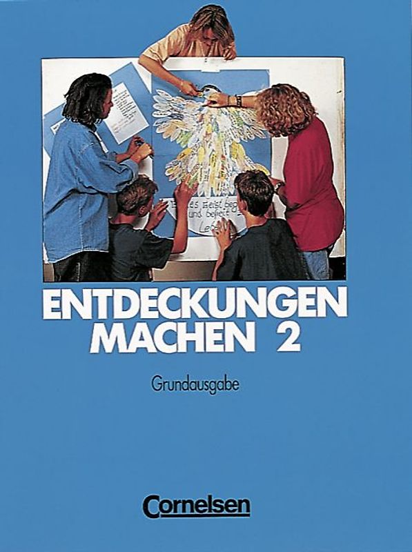 Entdeckungen machen - Unterrichtswerk für den evangelischen Religionsunterricht.... / Band 2: ab 7. Schuljahr - Schülerbuch