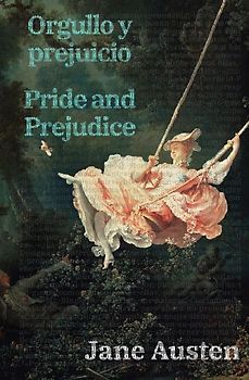 Orgullo y prejuicio - Pride and Prejudice