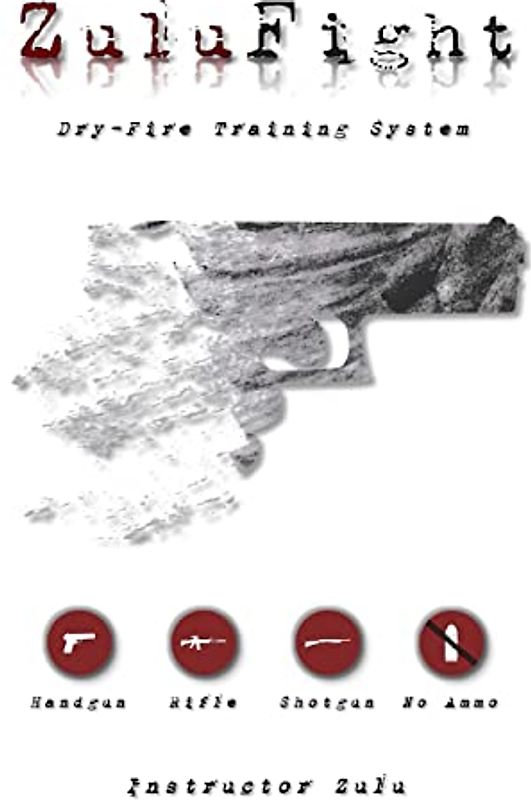 ZuluFight: Dry-Fire Training System