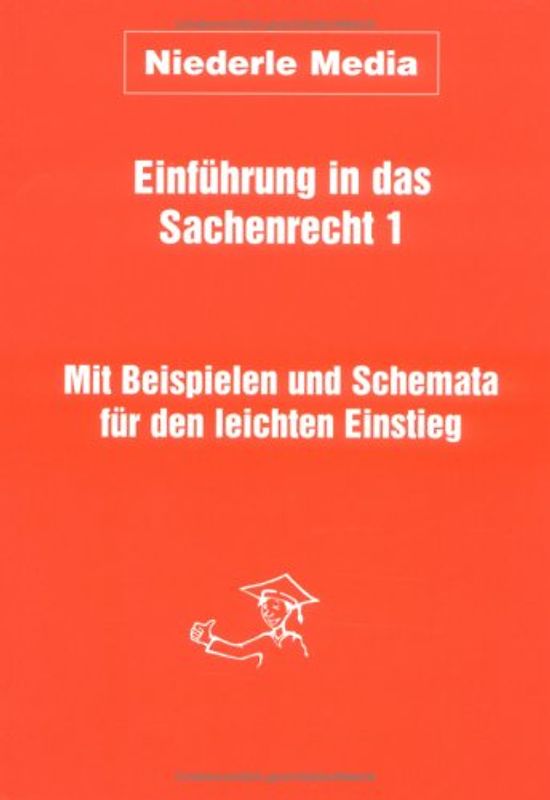 Einführung in das Sachenrecht 1