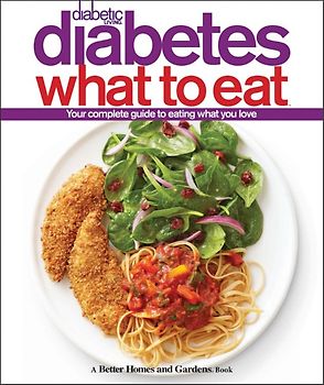 Diabetic Living Diabetes What to Eat
