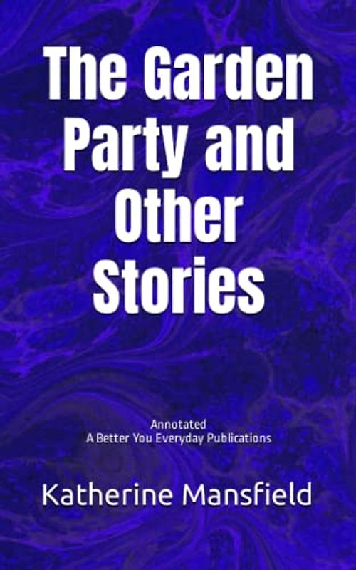 The Garden Party and Other Stories