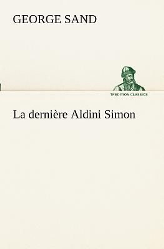 La dernière Aldini Simon
