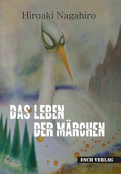 Das Leben der Märchen