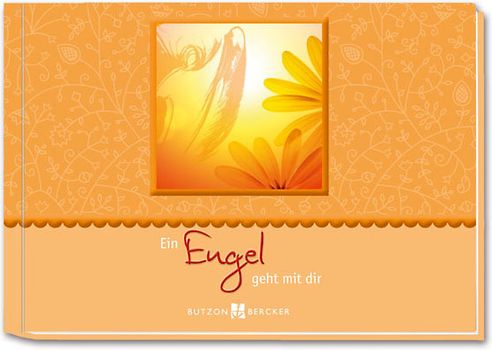 Ein Engel geht mit dir