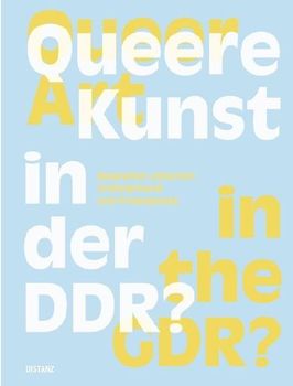 Queere Kunst in der DDR?