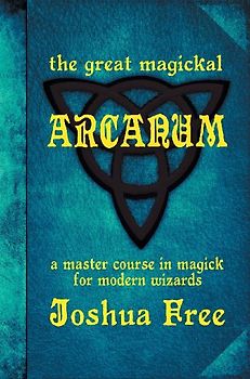 The Great Magickal Arcanum