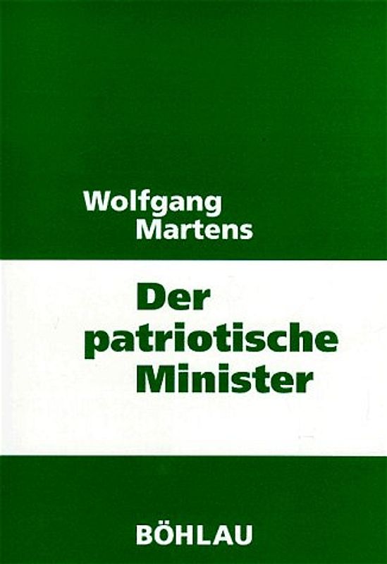 Der patriotische Minister