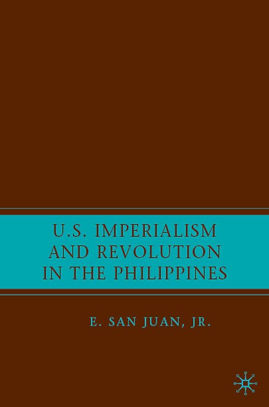 U.S. Imperialism and Revolution in the Philippines