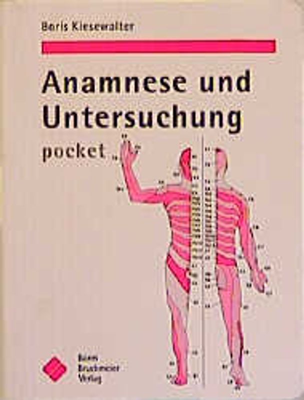 Anamnese und Untersuchung pocket. Das Vademecum
