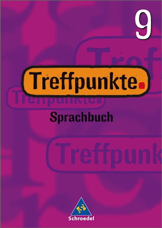 Treffpunkte. Sprachbuch / Treffpunkte Sprachbuch - Allgemeine Ausgabe