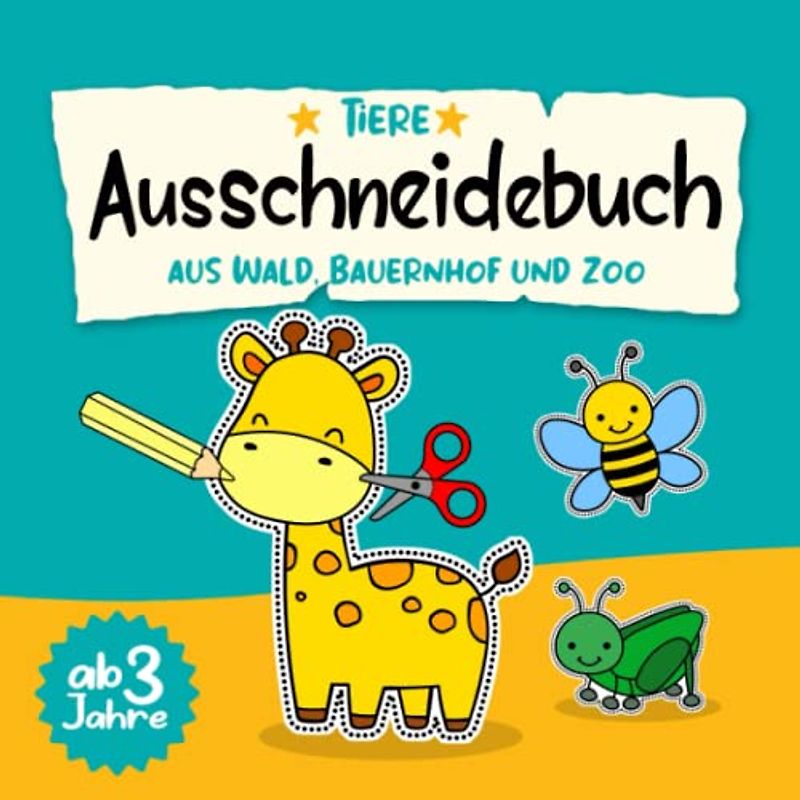 Ausschneidebuch ab 3 Jahren Tiere aus Wald Bauernhof Zoo: Ausmalbuch, Bastelspaß, Bastelbuch & Malbuch mit Bilder für Kinder (Jungen und Mädchen) im ... Bastelset zum ausmalen ausschneiden lernen