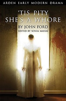 'Tis Pity She's a Whore