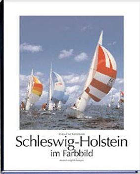 Schleswig-Holstein im Farbbild