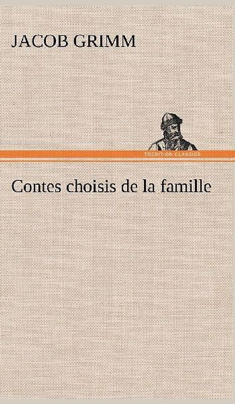 Contes choisis de la famille