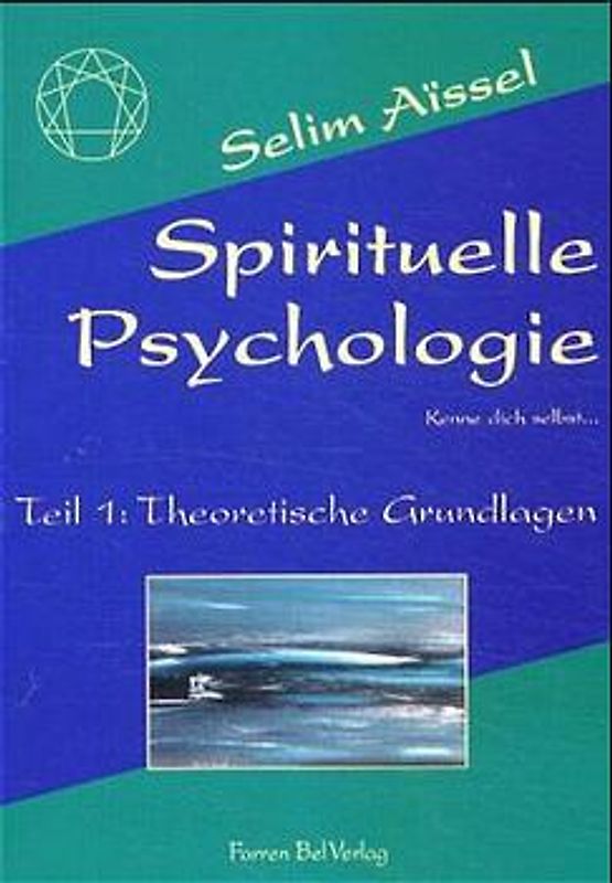 Die spirituelle Psychologie