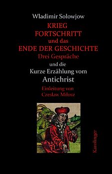 Krieg, Fortschritt und das Ende der Geschichte