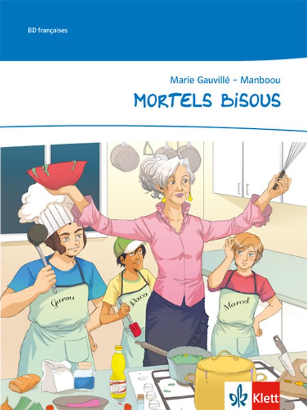Mortels bisous. Comic. Klasse 10/11