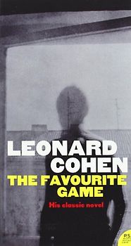 The Favourite Game - Leonard Cohen