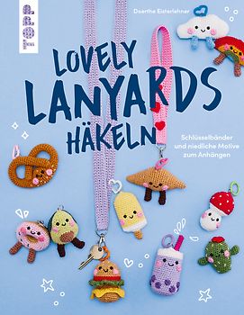 Lovely Lanyards häkeln