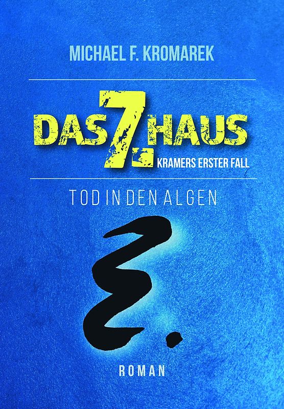 Das 7. Haus