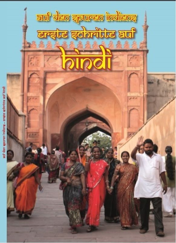 Auf den Spuren Indiens