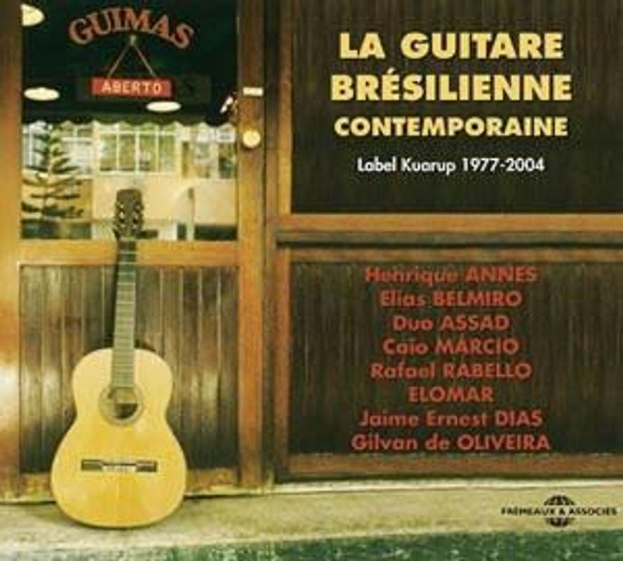 Various - La Guitare Bresilienne (1977-2004) [2 CDs]