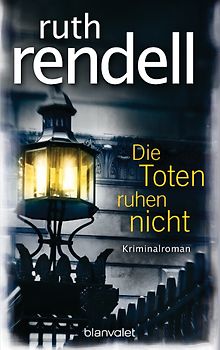 Die Toten ruhen nicht