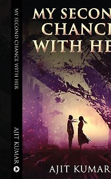 My Second Chance With Her