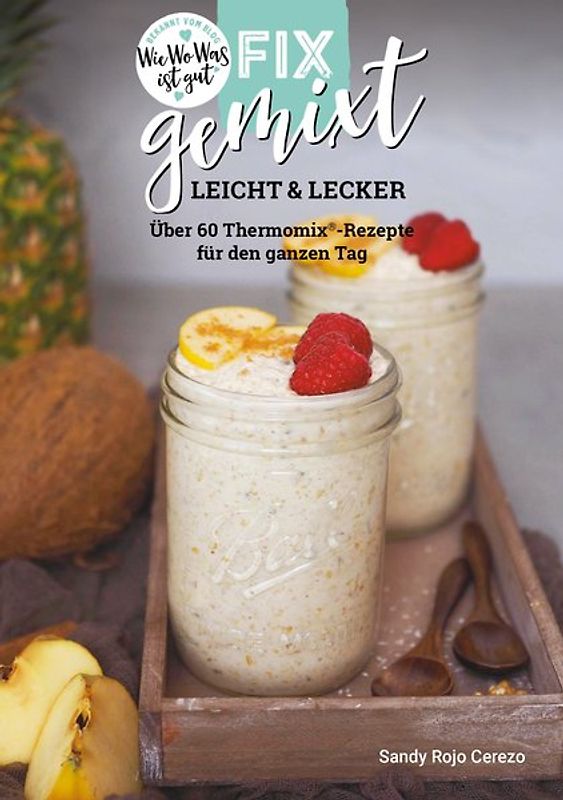 Fix gemixt - Leicht & Lecker