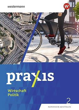 Praxis Wirtschaft Politik - Ausgabe 2023 für Nordrhein-Westfalen
