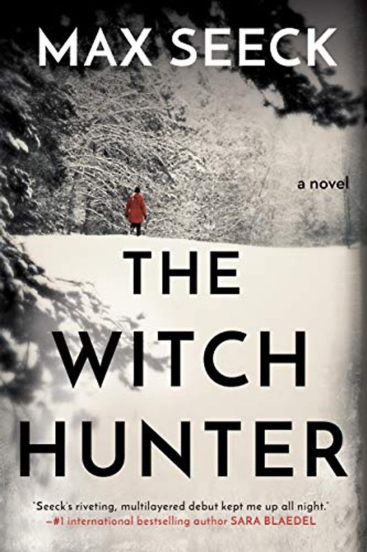 The Witch Hunter (A Ghosts of the Past Novel, Band 1)