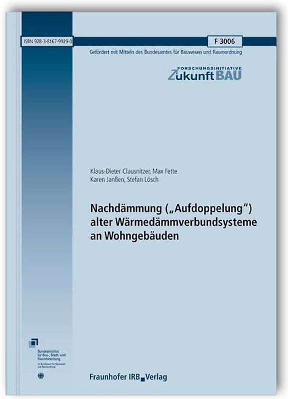 Nachdämmung ("Aufdoppelung") alter Wärmedämmverbundsysteme an Wohngebäuden