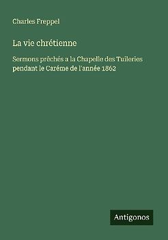 La vie chrétienne