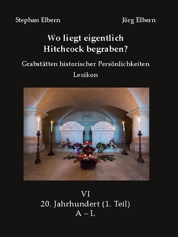 Wo liegt eigentlich Hitchcock begraben?