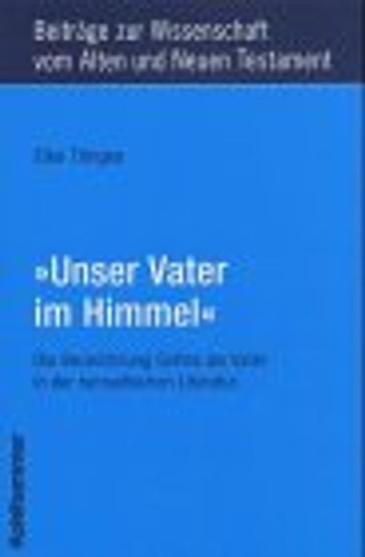 "Unser Vater im Himmel"