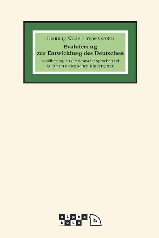 Evaluierung zur Entwicklung des Deutschen